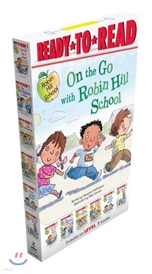 On the Go with Robin Hill School!: The First Day of School; The Playground Problem; Class Picture Day; Dad Goes to School; First-Grade Bunny; Wash You