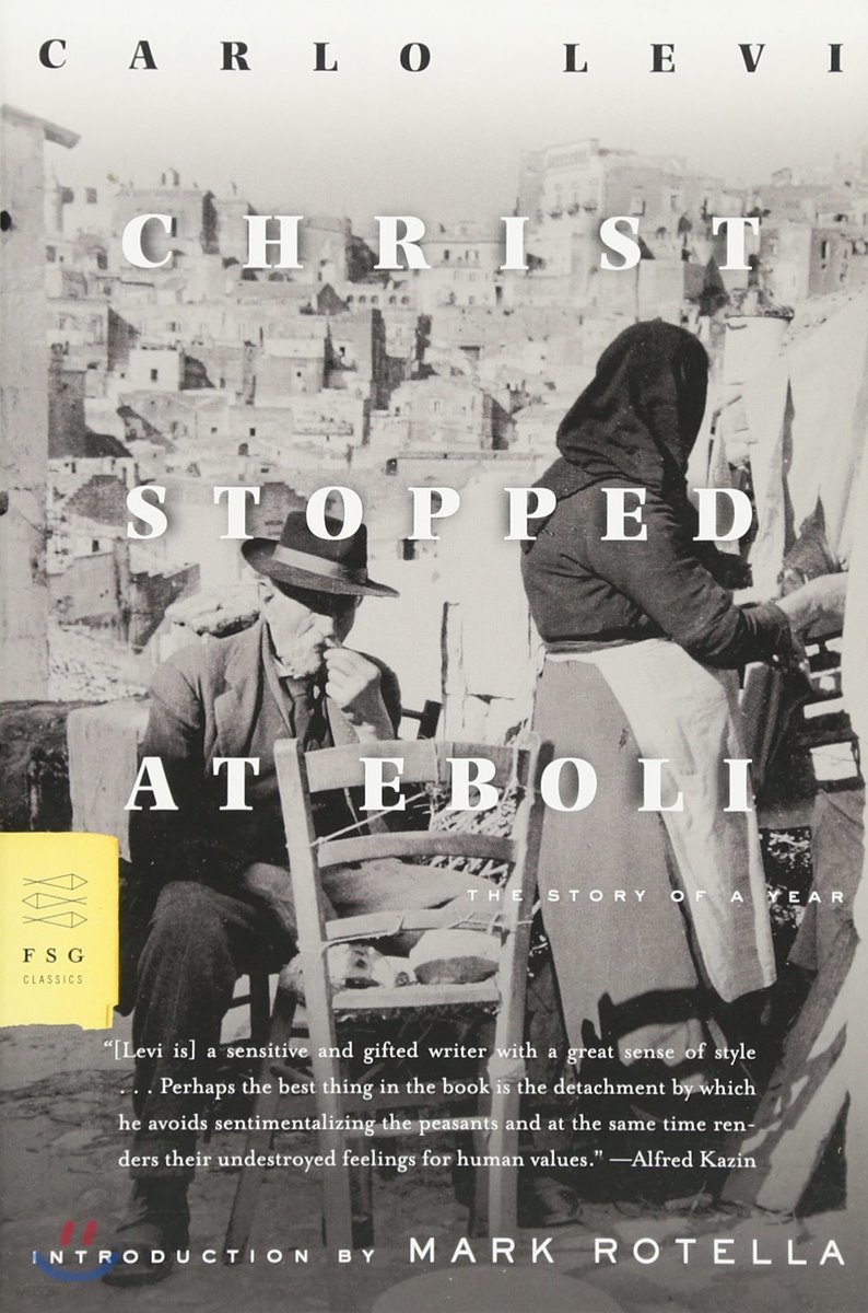 Christ Stopped at Eboli: The Story of a Year