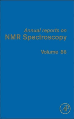 Annual Reports on NMR Spectroscopy: Volume 86