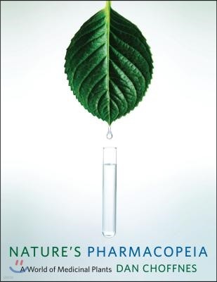 Nature's Pharmacopeia: A World of Medicinal Plants