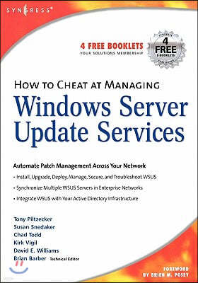 How to Cheat at Managing Windows Server Update Services: Volume 1