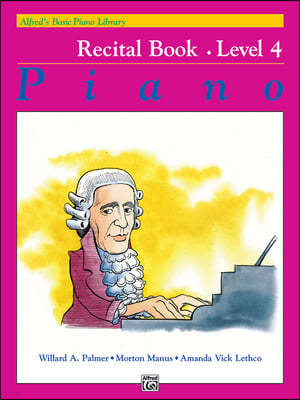 The Alfred'S Basic Piano Library Recital 4