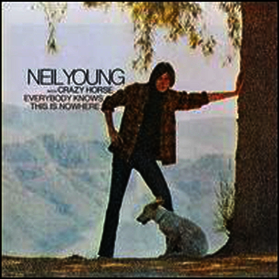 Neil Young & Crazy Horse — Everybody Knows This Is Nowhere (Remastered) 앨범 커버