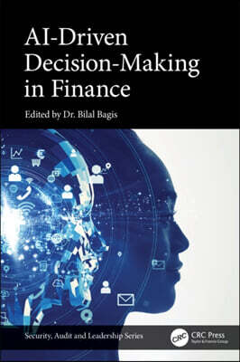 AI-Driven Decision-Making in Finance
