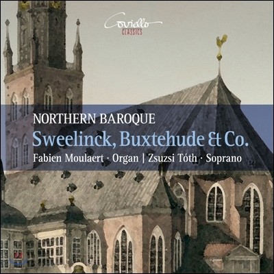 Zsuzsi Toth ϸũ / Ͻĵ / ̵    ǰ (Northern Baroque - Sweelinck / Buxtehude Et Co)