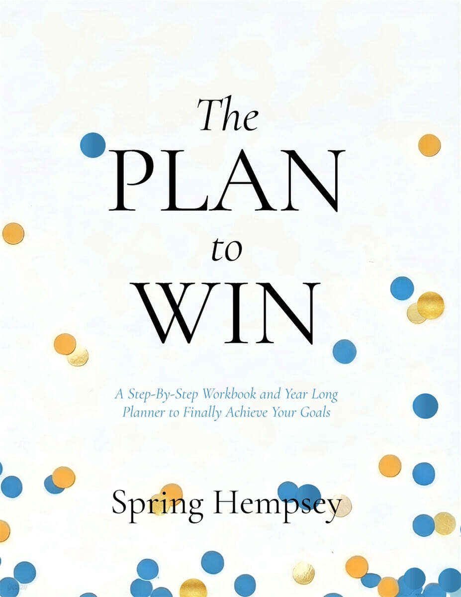 The PLAN to WIN