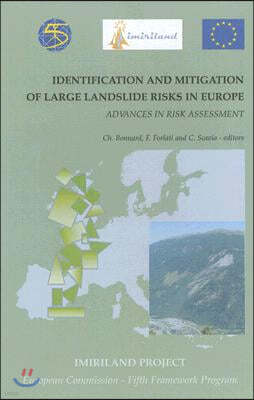 Identification and Mitigation of Large Landslide Risks in Europe