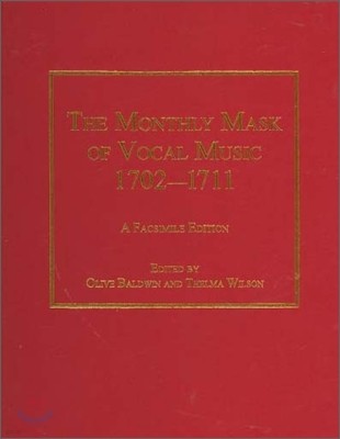 The Monthly Mask of Vocal Music 1702-11