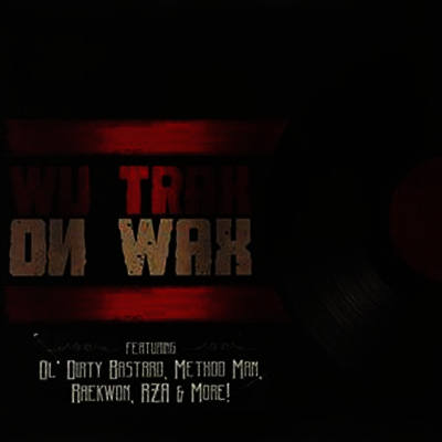 Various Artists — Wu Trax On Wax 앨범 커버