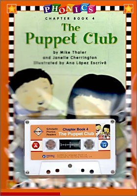 Phonics Chapter Book 4 : The Puppet Club (Book+Tape)