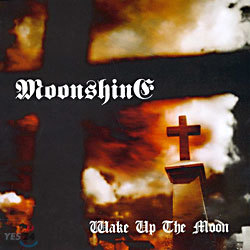  (Moonshine) - Wake Up The Moon