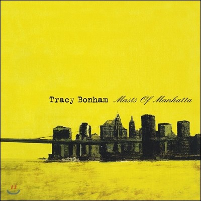 Tracy Bonham - Masts of Manhatta