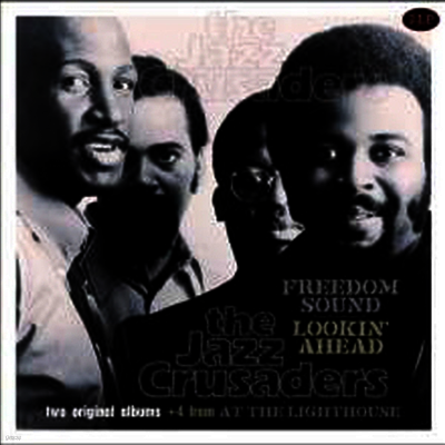Jazz Crusaders — Freedom Sound/Lookin' Ahead (Gatefold)(Bonus Tracks) 앨범 커버