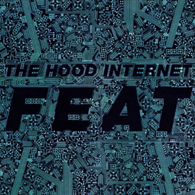 Hood Internet — Feat 앨범 커버