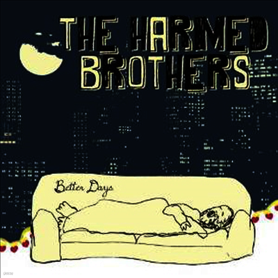 Harmed Brothers — Better Days 앨범 커버