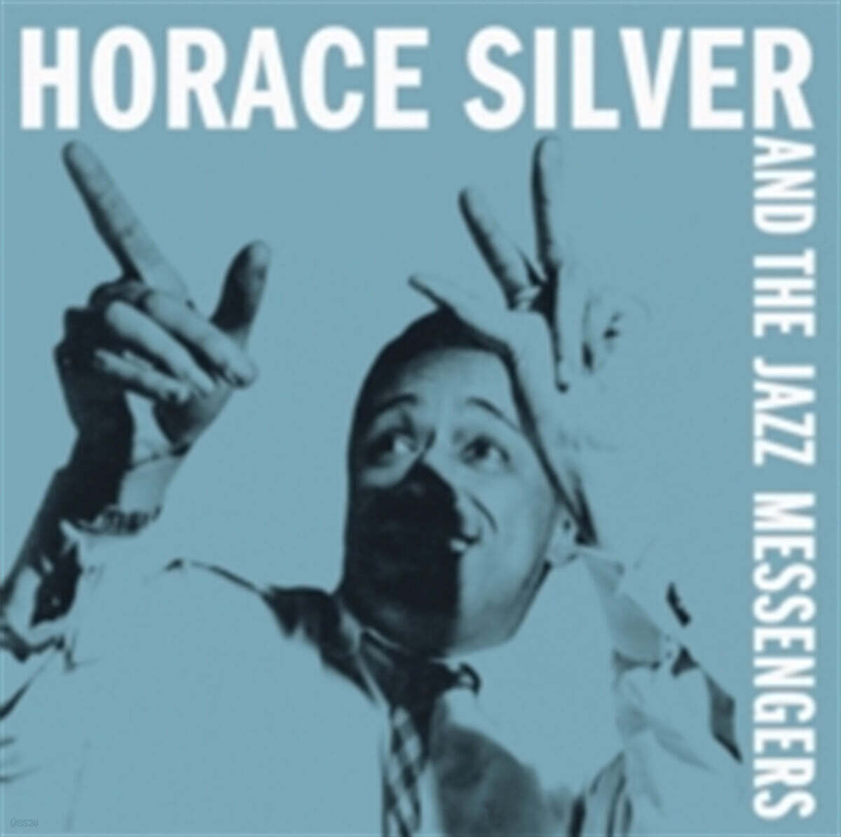 Horace Silver &amp; The Jazz Messengers (호레이스 실버 &amp; 더 재즈 메신저스) - Horace Silver And The Jazz Messengers [LP]