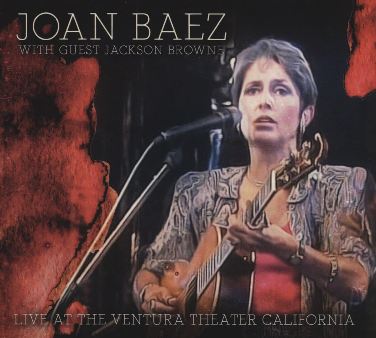 Joan Baez (조안 바에즈) - Live At The Ventura Theater California 1989 (With Special Guest Jackson Browne)