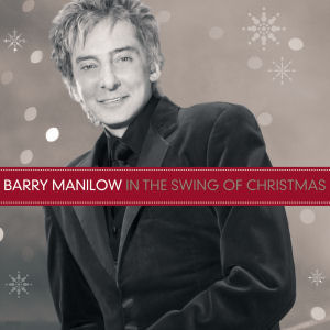 [미개봉] Barry Manilow / In The Swing Of Christmas (미개봉)