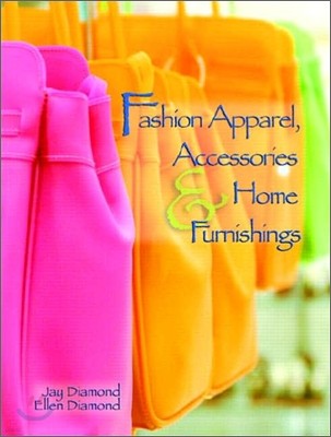 Fashion Apparel, Accessories and Home Furnishings