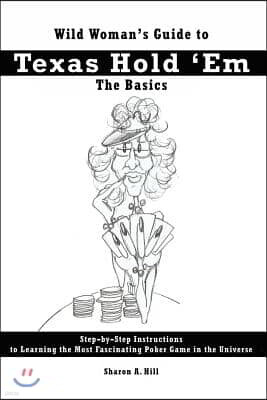 2005 Wild Woman's Guide to Texas Hold 'em Poker
