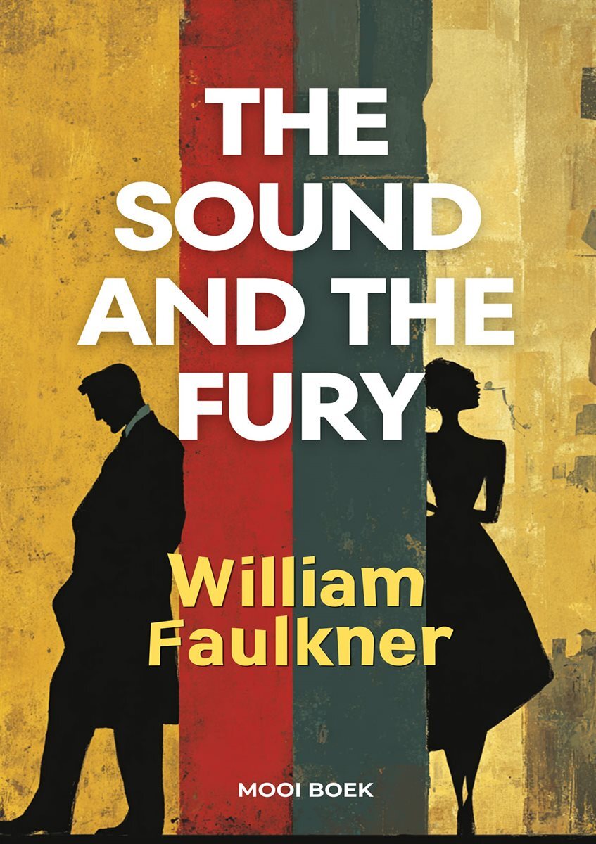 The Sound and the Fury