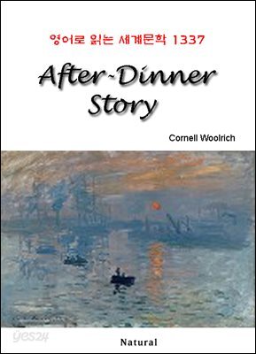 After-Dinner Story - 영어로 읽는 세계문학 1337