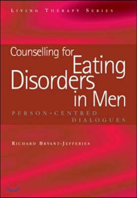 Counselling for Eating Disorders in Men