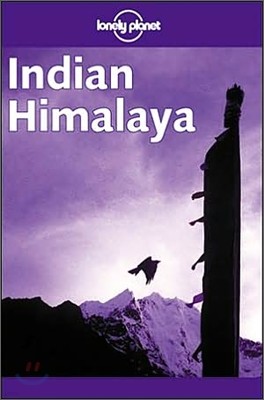 Indian Himalaya (Lonely Planet Travel Guides)
