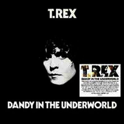 T.Rex — Dandy & The Underworld 앨범 커버