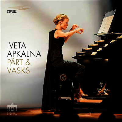 Iveta Apkalna — 패르트 & 바스크스: 오르간 작품집 Part & Vasks: Works for Organ) - Iveta Apkalna 앨범 커버