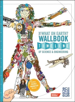 What on Earth? Wallbook Timeline of Science & Engineering