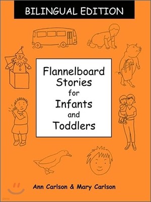 Flannelboard Stories for Infants and Toddlers