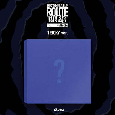 Xikers - 7TH MINI ALBUM [ROUTE ZERO : The ORA][TRICKY ver.]