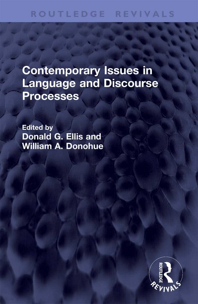 Contemporary Issues in Language and Discourse Processes