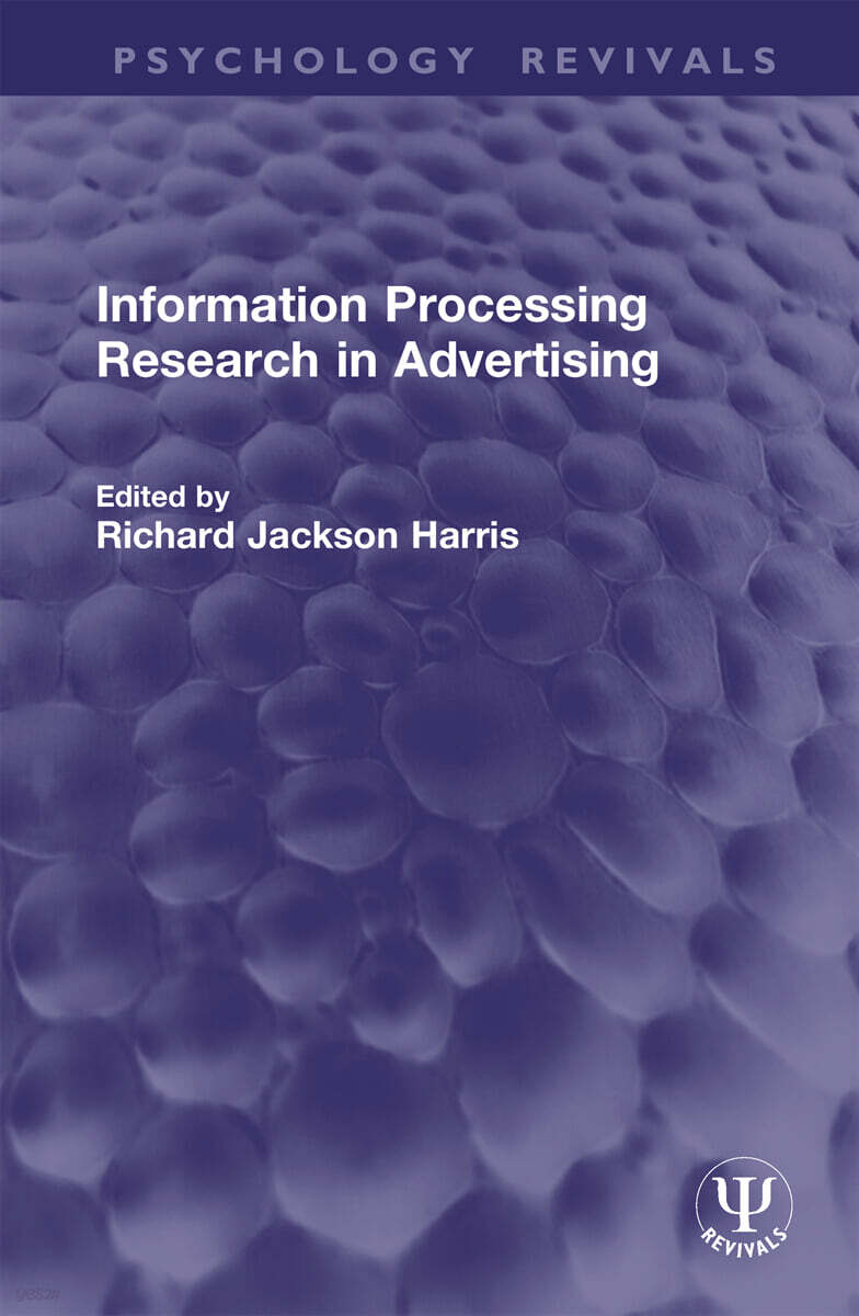 Information Processing Research in Advertising