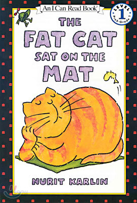 [I Can Read] Level 1 : The Fat Cat Sat on the Mat