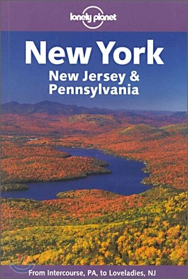 New York, New Jersey & Pennsylvania (Lonely Planet Travel Guides)