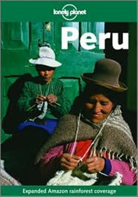 Peru (Lonely Planet Travel Guides)