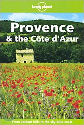 Provence & The Cote d'Azur (Lonely Planet Travel Guides)