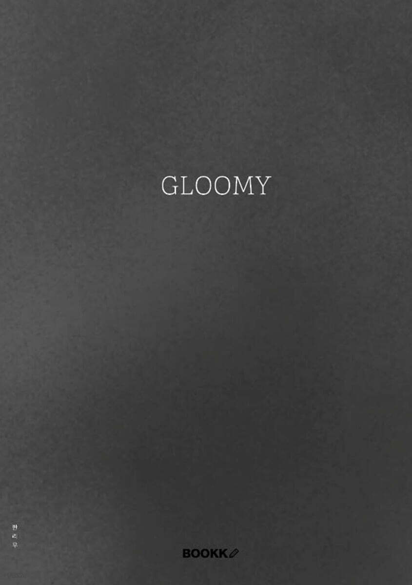 GLOOMY