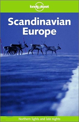 Scandinavian Europe (Lonely Planet Travel Guides)