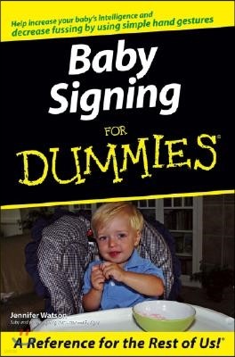 Baby Signing for Dummies