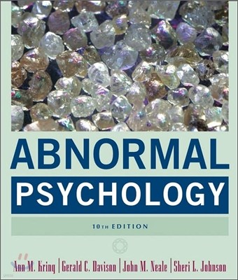 Abnormal Psychology, 10/E