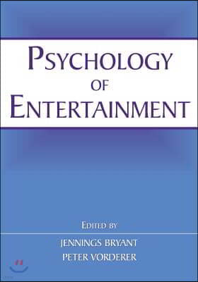 Psychology of Entertainment