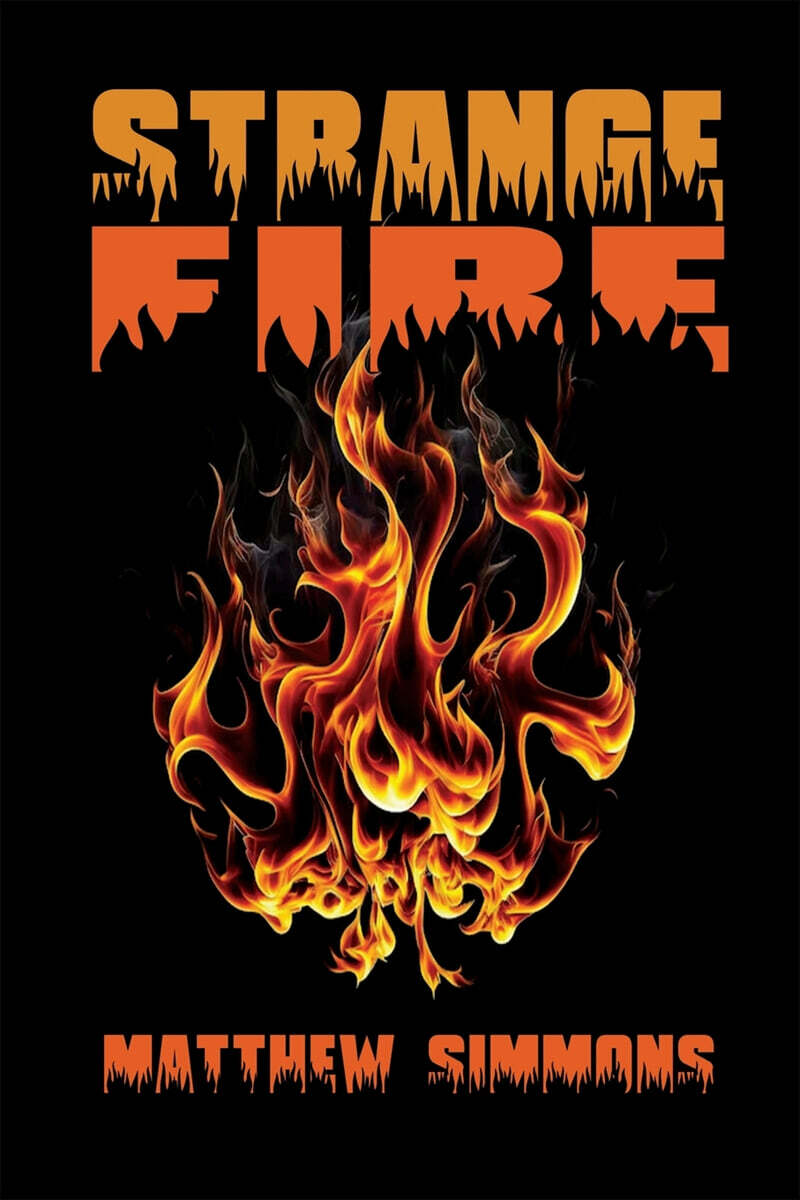 Strange Fire
