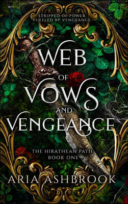 Web of Vows and Vengeance