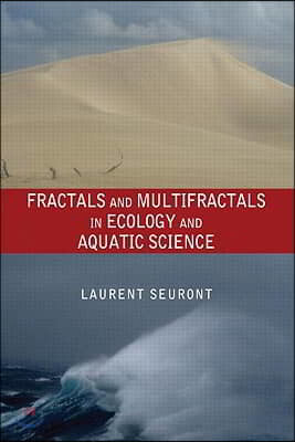 Fractals and Multifractals in Ecology and Aquatic Science