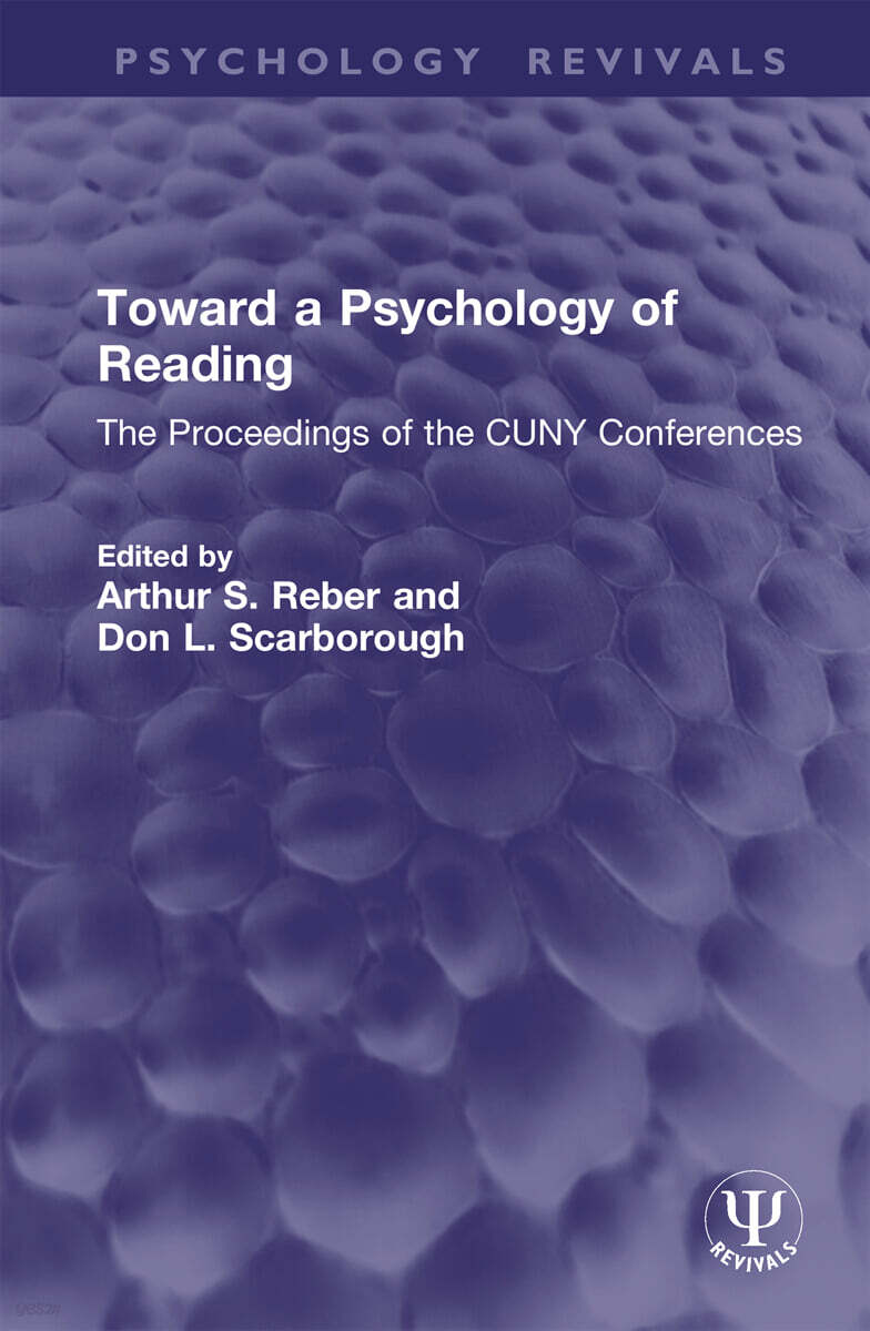 Toward a Psychology of Reading