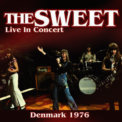 Sweet — Live In Concert 1976 앨범 커버