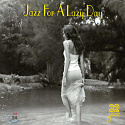Jazz For A Lazy Day